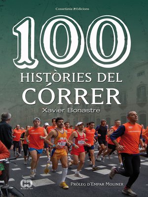 cover image of 100 històries del córrer